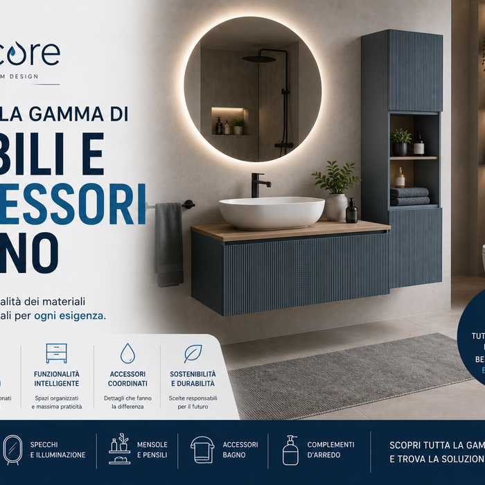 BathCore: guida alla gamma di mobili e accessori bagno