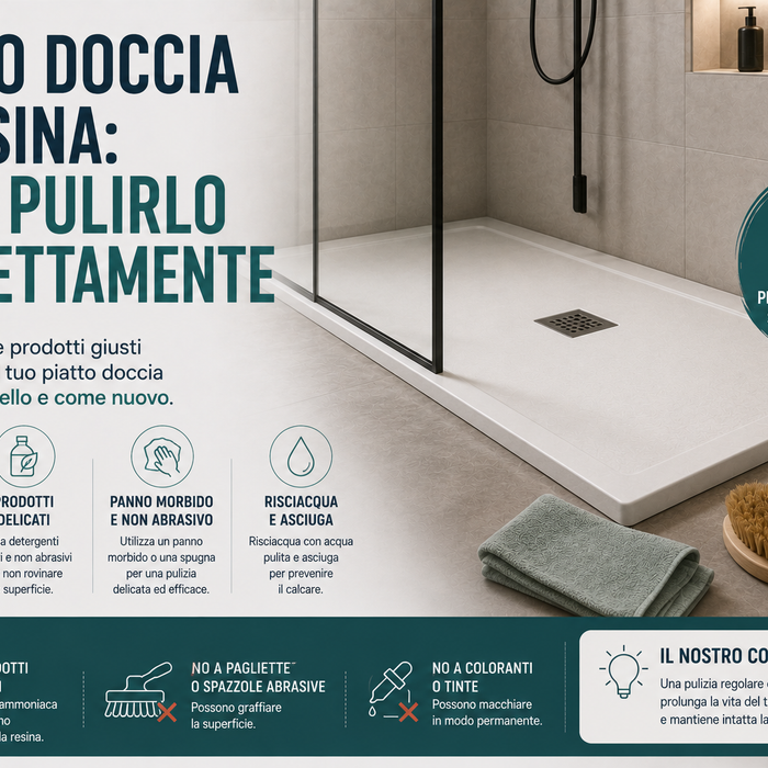 Piatto doccia in resina: come pulirlo correttamente