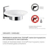 Gedy Portasapone Maine in acciaio inox, Cromall e vetro satinato per fissaggio a incollo by CeramicStore | Lo specialista del tuo bagno