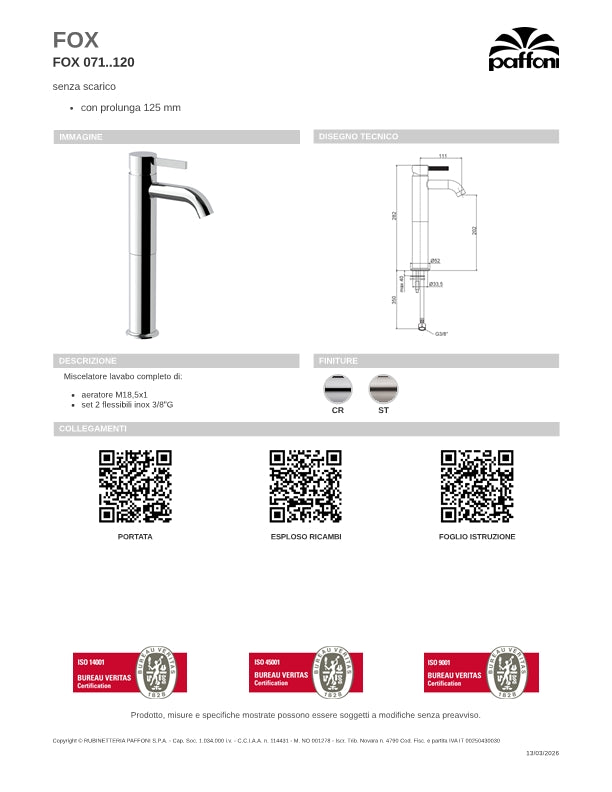Rubinetti miscelatore lavabo alto senza scarico cromo lucido Paffoni FOX071CR120