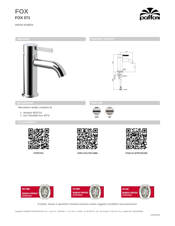 Rubinetti miscelatore lavabo senza scarico cromo lucido Paffoni FOX071CR