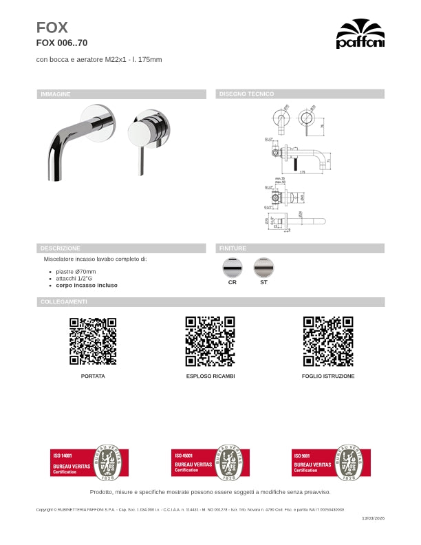 Miscelatore incasso lavabo completo di bocca da 175 mm , piastra da 70 mm e corpo incasso Paffoni Fox art FOX006CR70