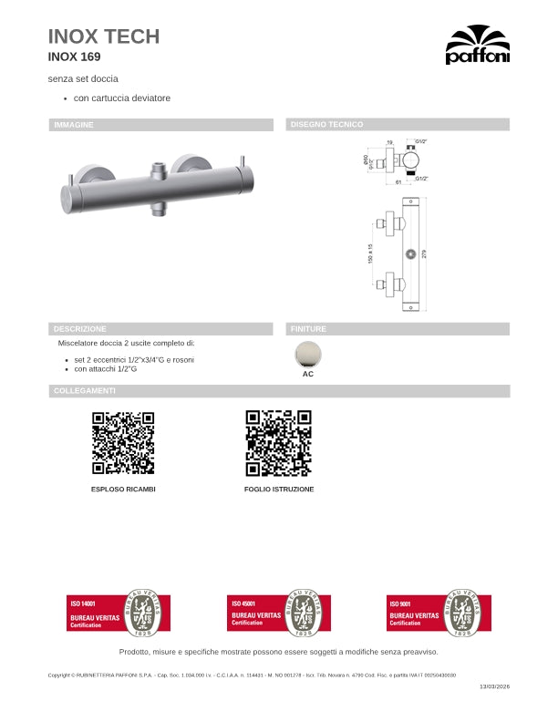 Miscelatore esterno doccia 2 uscita completo di corpo incasso e deviatore meccanico finitura spazzolata Paffoni Inox Tech INOX169AC