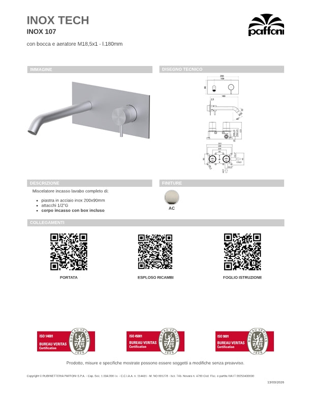 Miscelatore Lavabo Incasso completo di corpo incasso con box  e bocca da 180 mm e piastra  finitura spazzolata Paffoni Inox Tech INOX107AC