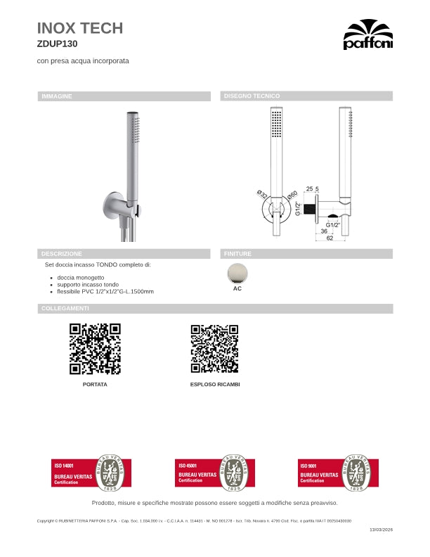 Set doccia incasso  Tondo completo di doccetta, supporto e flessibile finitura spazzolata Paffoni Inox Tech ZDUP130AC