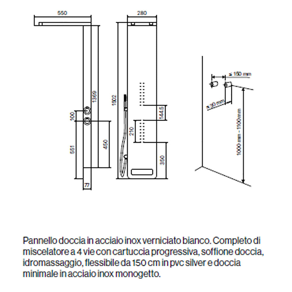 Pannello Doccia in acciaio inox verniciato bianco con miscelatore a 4 vie soffione con cascata, idromassaggio, flessibile e doccetta Monte Bianco
