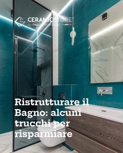 Ristrutturare il bagno: alcuni trucchi per risparmiare